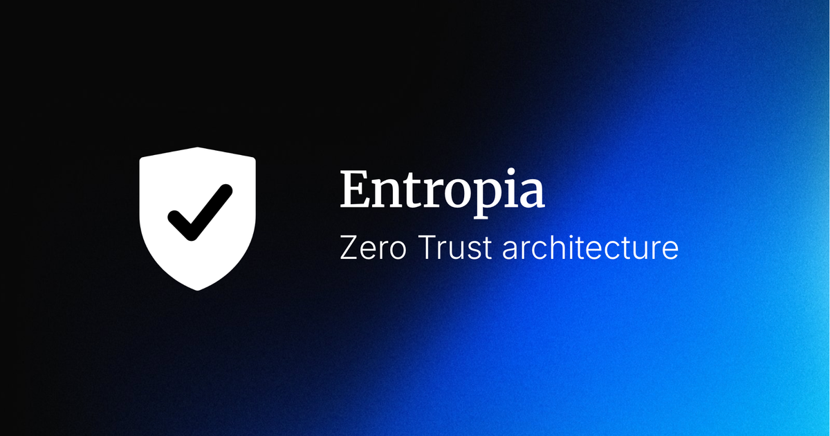 Our Zero Trust security architecture